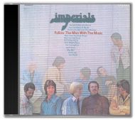 The Imperials - Follow The Man With The Music