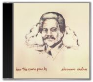 Sherman Andrus - How The Years Pass By