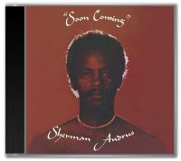 Sherman Andrus - Soon Coming