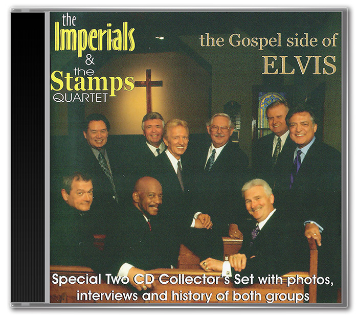 The Imperials & The Stamps Quartet The Gospel Side Of Elvis